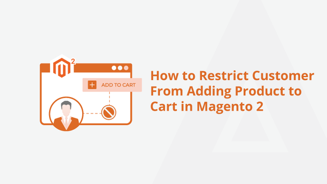 How-to-Restrict-Customer-From-Adding-Product-to-Cart-in-Magento-2-Social-Share.png