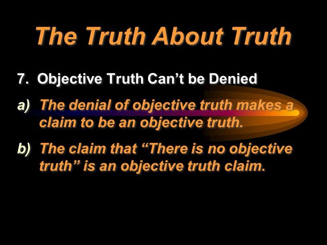 The+Truth+About+Truth+7.+Objective+Truth+Can’t+be+Denied.jpg