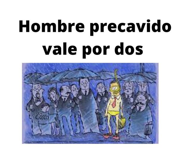 Hombre precavido vale por dos.jpg