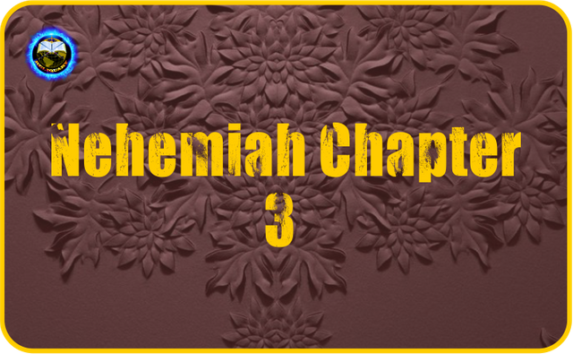 Nehemiah Chapter 3.png