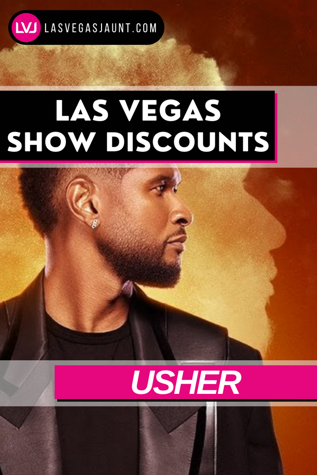 Usher - the Las Vegas Residency Discount Tickets & Promotions.png