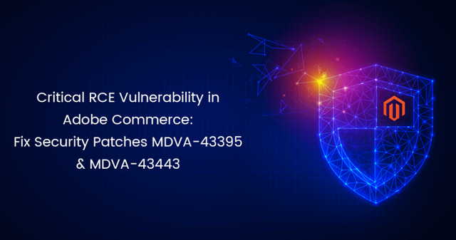 Critical-RCE-Vulnerability-in-Adobe-Commerce-Fix-Security-Patches-MDVA43395-MDVA43443-950x500.png