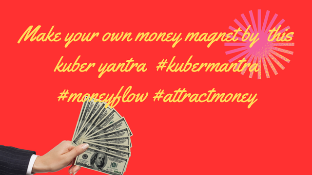 Make your own money magnet by this kuber yantra #kuberyantra #kubermantra #moneyflow #attractmoney.png