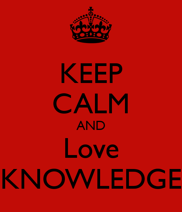 keep-calm-and-love-knowledge-3.png