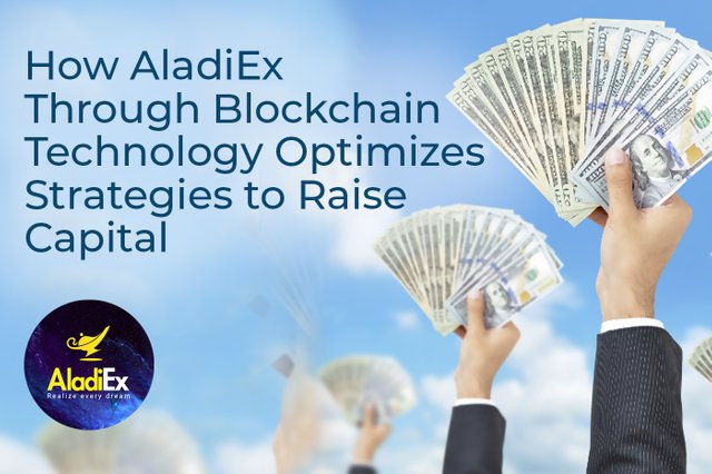 Blog_How AladiEx Through Blockchain Technology Optimizes Strategies to Raise Capital.jpg