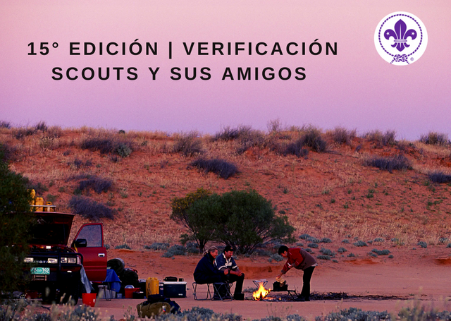 15° Edición  Verificación de nuevos miembros Scouts y sus Amigos ⚜️ 🏕️.png