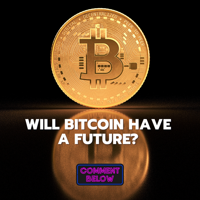 Will Bitcoin have a future.png