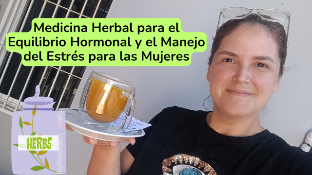 Medicina Herbal para el Equilibrio Hormonal y el Manejo del Estrés para las Mujeres.png