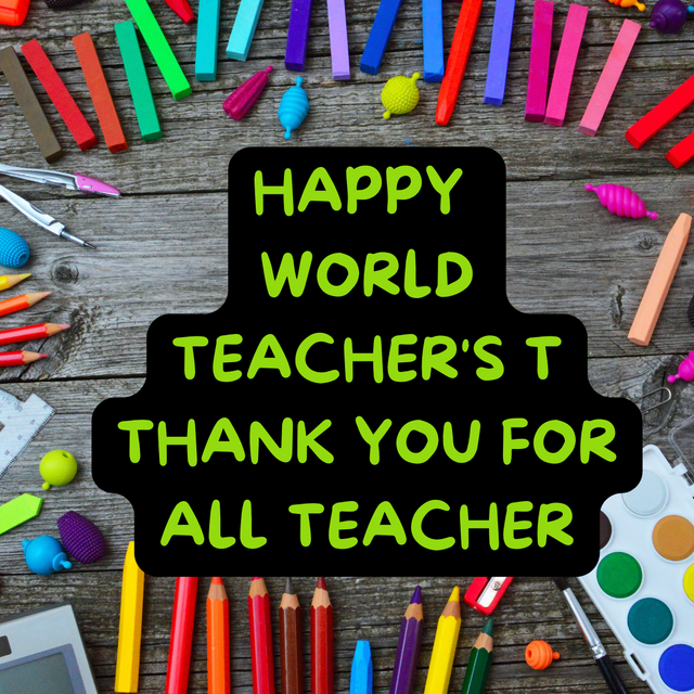 Colorful World Teacher's Day Grey Social Media Post (1).png