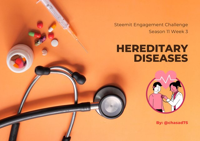Steemit Engagement Challenge  S11W3 - Hereditary Diseases.jpg