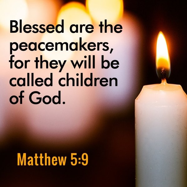 Blessed are the peacemakers, for they will be called children of God, Matthew 5.jpg