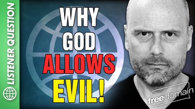 FDR_6104_why_god_allows_evil.jpg
