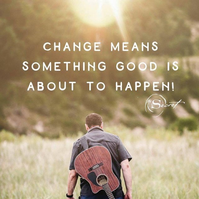 change means something good will happen.jpeg