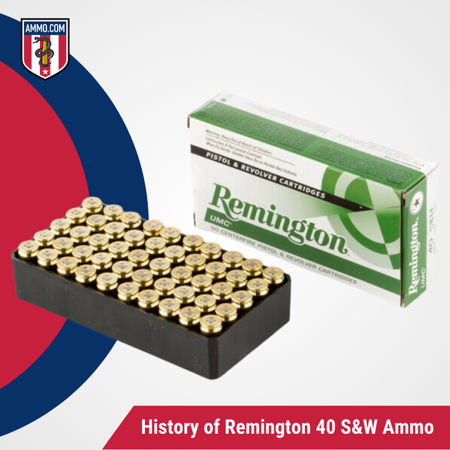 History of Remington 40 S&W Ammo.png