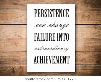 persistence-can-change-failure-into-260nw-757751773.jpg