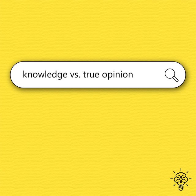 Knowledge vs. true opinion reel.jpg