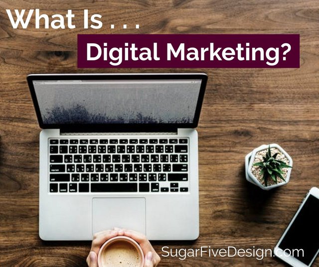 What Is Digital Marketing.jpg