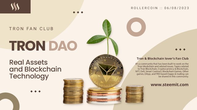 TRON DAO :: Real Assets and Blockchain Technology