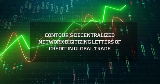 Contour’s Decentralized Network Digitizing Letters of Credit in Global Trade.jpg