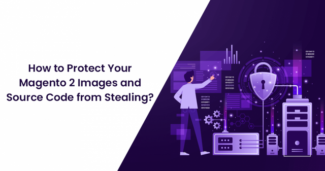 How-to-Protect-Your-Magento-2-Images-and-Source-Code-from-Stealing-950x500.png