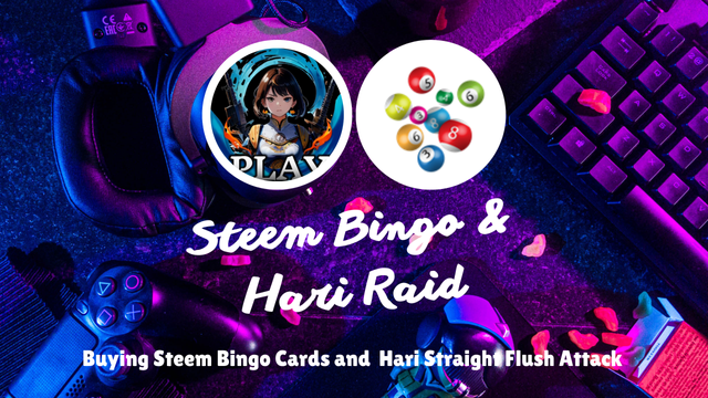 Steem Bingo & Hari Raid.png