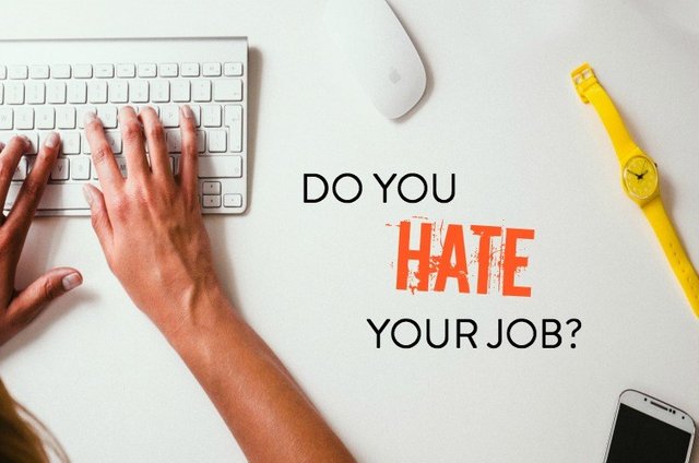Do-you-hate-your-job-2.jpg