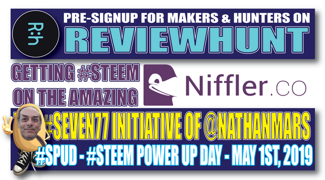 @reviewhunt, @niffler, and #Seven77 - Thank You For All Your Love and Support - SPUD STEEM POWER UP DAY.png