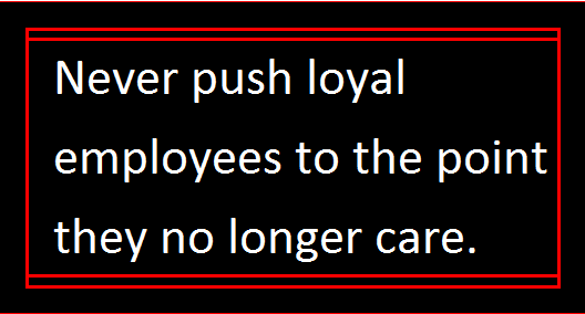 Loyal Employees are your Most Valuable Asset!.png