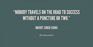 1666165597-quote-Navjot-Singh-Sidhu-nobody-travels-on-the-road-to-success-217775.png