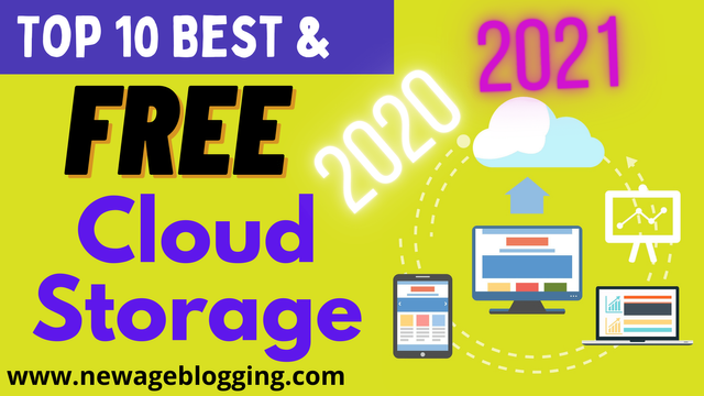 Best Free Cloud Storage For 2020 And 2021 - Top 10 Free Storage That You Should Use-.png