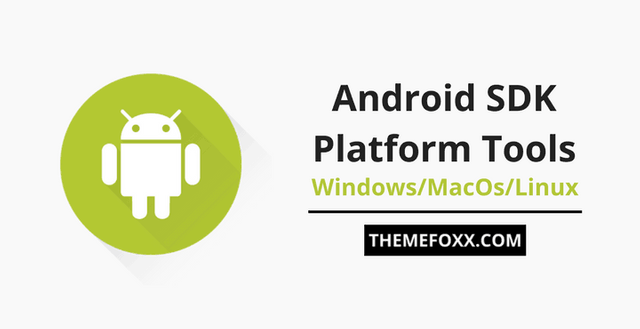 Android-SDK-Platform-Tools-Windows-MacOS-Linux.png