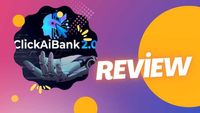 ClickAIBank2.0 review in 2025.png