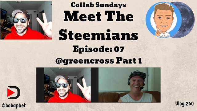 260 Collab Sundays - Meet The Steemians - Episode 07 - @greencross Part 1 Thm.jpg
