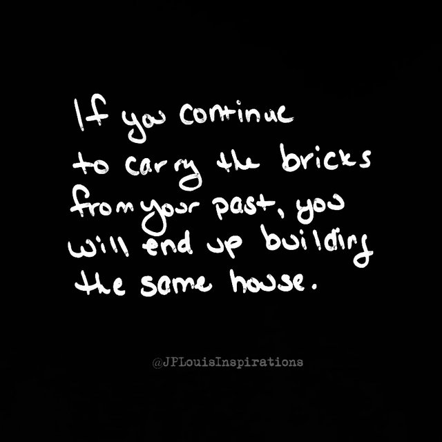 ✔‎ Let This Sink In & Stop Carrying Those Bricks ~ #StepUp #LetGo #LiveYourLife #Inspiration #JPLouis.jpg