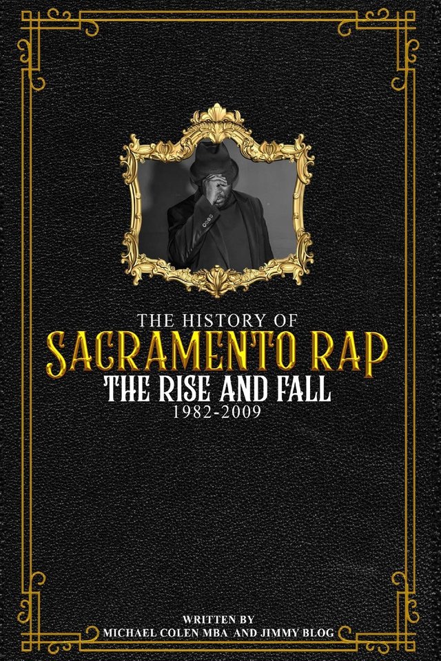 The History Of Sacramento Rap BOOK COVER.jpg