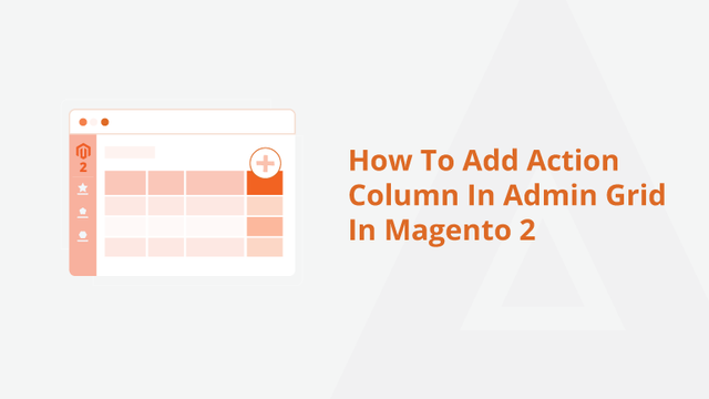 How-To-Add-Action-Column-In-Admin-Grid-In-Magento-2-Social-Share.png