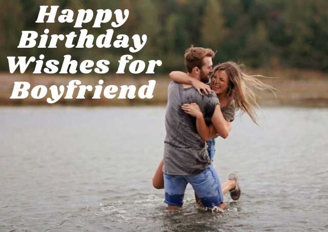 Happy Birthday Wishes for Boyfriend .jpg