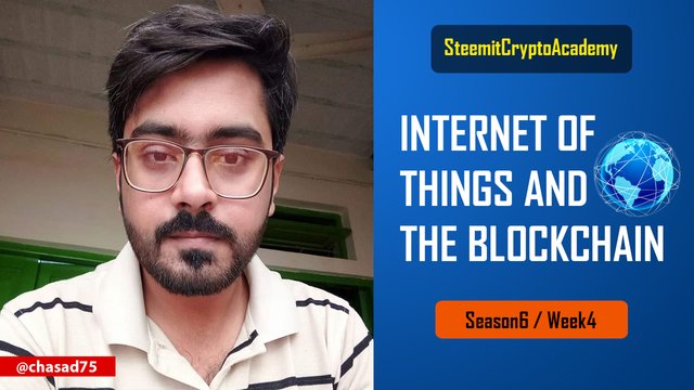 Steemit Crypto Academy Contest  S6W4 - Internet of Things and the Blockchain.jpg