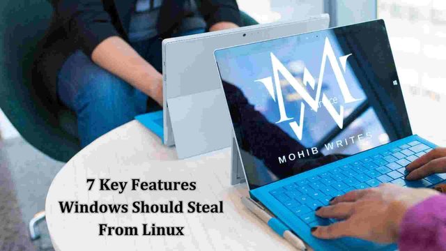 7 Key Features Windows Should Steal From Linux.jpg