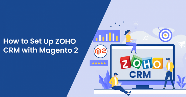 How-to-Set-Up-ZOHO-CRM-with-Magento-2.png