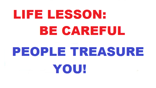 life-lesson-people-treasure-you.png