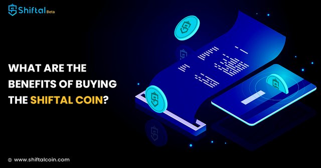 Benefits-of-Buying-Shiftal-Coin.jpg