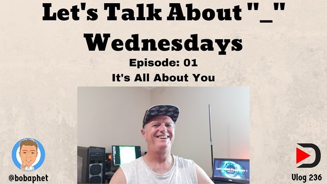 236 Let's Talk About Wednesdays Ep 01 - It's All About You Thm.jpg