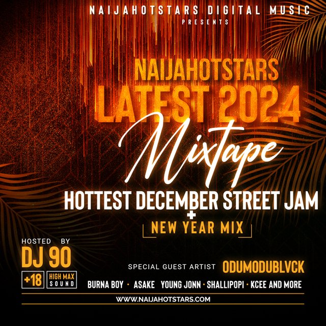 Naijahotstars-Latest-2024-Mixtape-Street-Jam-Amapiano-Banger-by-Dj-90_Download-on-Naijahotstars.com_.jpg