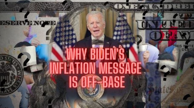 Why Biden's inflation message is off-base.JPG