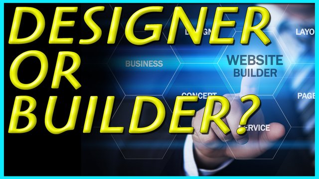 Designer or Builder.jpg