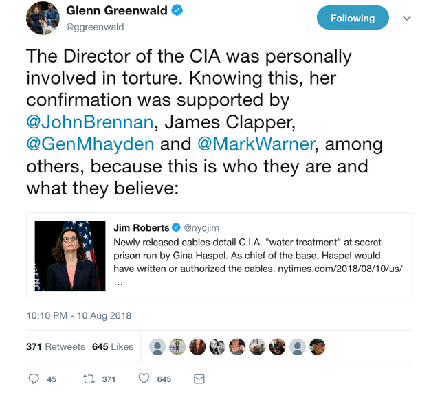 Glenn Greenwald on Twitter   The Director of the CIA was personally involved in torture. Knowing this  her confirmation was supported by  JohnBrennan  James Clapper   GenMhayden and  MarkWarner  among others  because th.png
