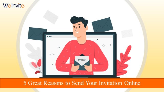 Reasons to Send Your Invitation Online.jpg