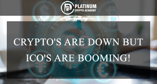 CRYPTOS-ARE-DOWN-BUT-ICOS-ARE-BOOMING