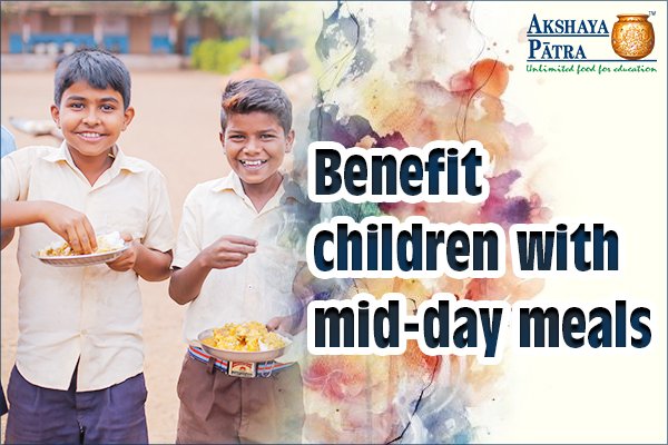 Benefit children with mid-day meals.jpg